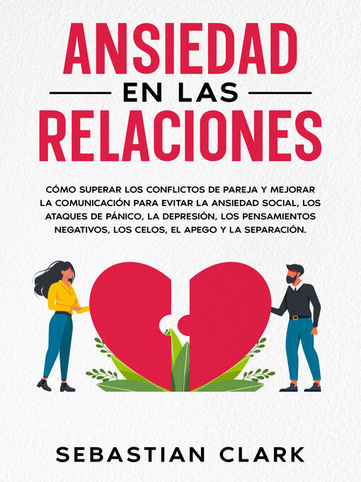 Title details for Ansiedad En Las Relaciones by Sebastian Clark - Available
